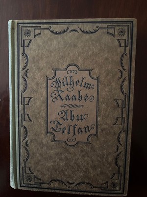 Abu Telfan oder Die Heimkehr vom Mondgebirge von Wilhelm Raabe (2007,...