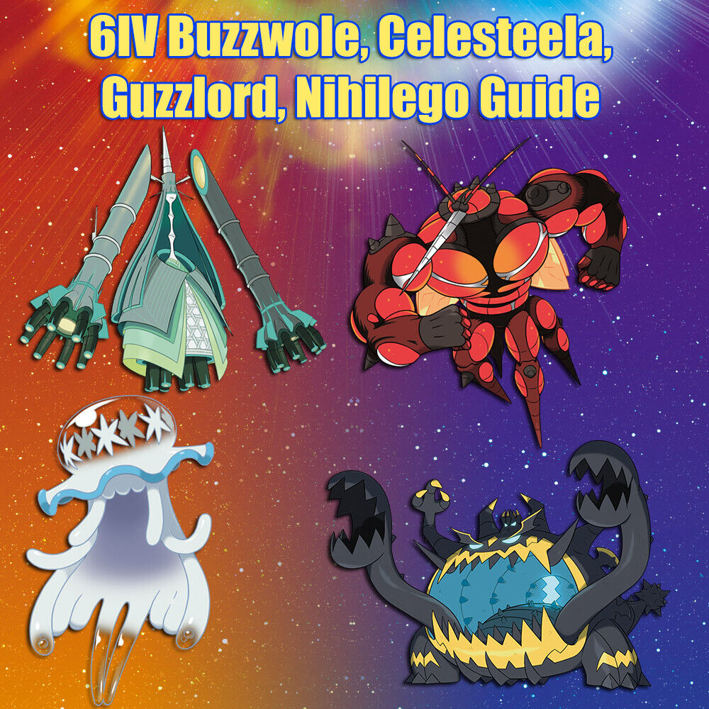 Pokémon Go TRADE - Ultra Beasts - Buzzwole, Celesteela, Guzzlord