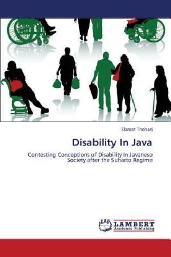 Disability in Java by Thohari Slamet (2013, Trade Paperback) for sale ...