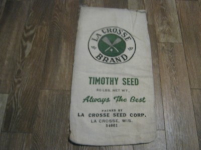 Vintage La Crosse Brand Timothy Seed La Crosee WIS Cloth empty sack