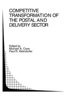 Competitive Transformation Of The Postal and Delivery Sector Crew (U. A.) Buch