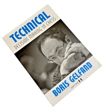 Technical Decision Making in Chess – Gelfand & Aagaard – Paperback – Good Condit