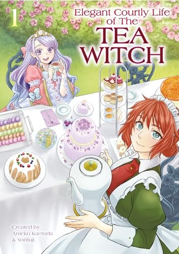 The Elegant Courtly Life of the Tea Witch Vol. 1 by Ameko Kaerudo NEW - Image 3