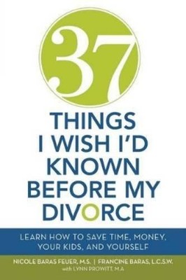Nicole Baras Feuer F Baras  37 Things I Wish I'd Known  (Paperback) (UK IMPORT)