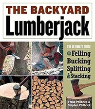 The Backyard Lumberjack Paperback Frank, Philbrick, Stephen Philb