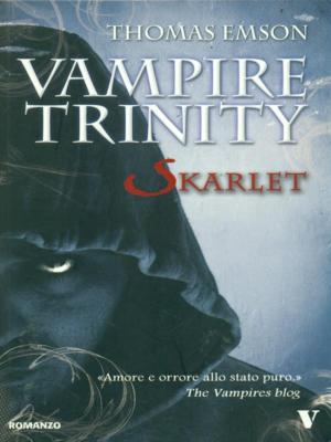 VAMPIRE TRINITY SCIENCE/ FANTASY FIRST EDITION THOMAS EMSON