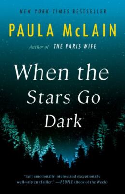 When the Stars Go Dark by McLain, Paula