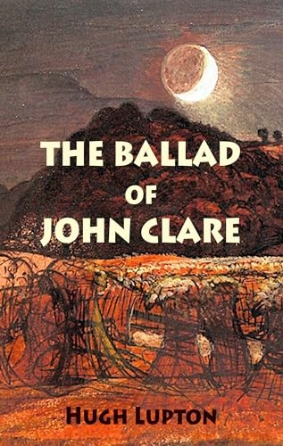 The Ballad of John Clare - Image 4
