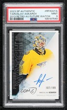 2023-24 SP Authentic 2013-14 Retro Future Watch Yaroslav Askarov PSA 9 Auto 2d8