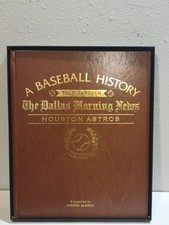 Houston Astros A Baseball History Told Through The Dallas Moraing News