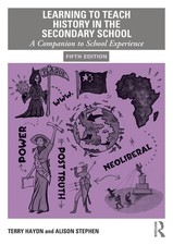 Terry Haydn (u. a.) | Learning to Teach Histo...