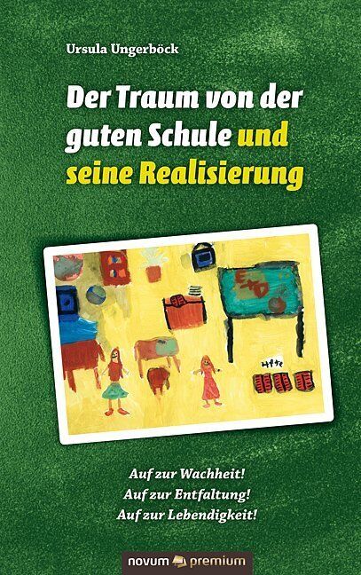 Thumbnail - Der Traum Von Der Guten Schule Und Seine Realisierung | Ursula