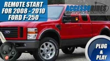 REMOTE START FOR FORD F-250 F-350 2008 - 2010 PLUG & PLAY - KEY START