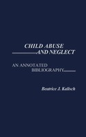 Beatrice J. Kalisch (U. A.) | Child Abuse And Neglect | Buch | Englisch (1978)