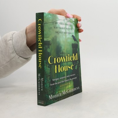 Crowfield House  |  Monica McGuinness
