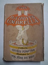 1955 THE RABBIT'S UMBRELLA George Plimpton 1st Ed WILLIAM Pene Du Bois ILLUSTR