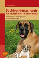 Sachkundenachweis FüR Hundehalter In Der Schweiz | Celina Del Amo | Deutsch