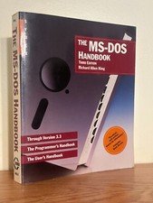 The MS-DOS Handbook by Richard A. King - Third Edition