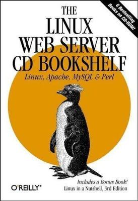 O'Reilly /Linux, Apache, MySQL/ The Linux Web Server CD Bookshelf 3-Book Set