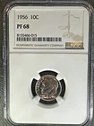 1956 ROOSEVELT DIME * NGC PF 68 * UNCIRCULATED PROOF * Brown Label * 90% Silver