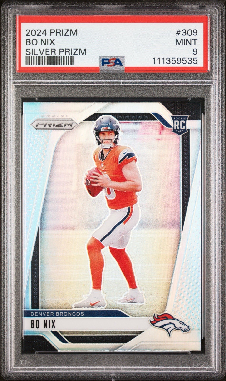 2024 Panini Prizm Bo Nix #309 Silver Prizm (RC) PSA 9 Mint