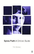 Sylvia Plath: A Critical Guide: A Critical Study vo... | Buch | Zustand sehr gut