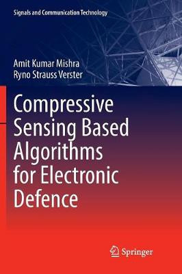 Compressive Sensing Based Algorithms for Electronic Defence - 9783319835655