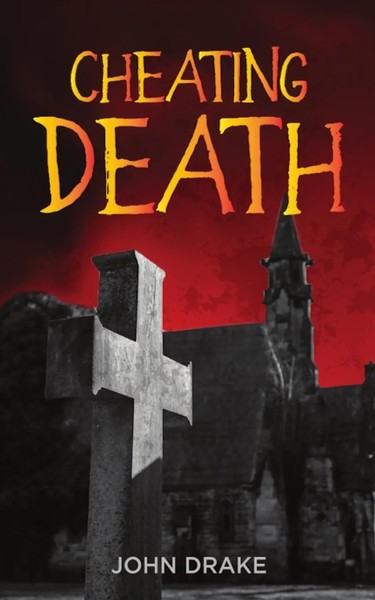John Drake | Cheating Death | Taschenbuch | Englisch (2021) | EAN 9781951768270-image
