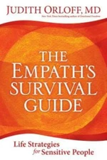 The Empath's Survival Guide: Life Strategies for Sensitive People - VERY GOOD