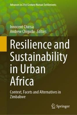 Resilience and Sustainability in Urban Africa: Context, Facets and Alternatives