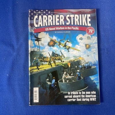Carrier Strike : US Naval Warfare in the Pacific by Donald Nijbor (2019,...