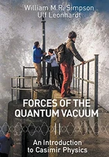 William M R Sim Forces Of The Quantum Vacuum: An Introdu (Paperback) (UK IMPORT)