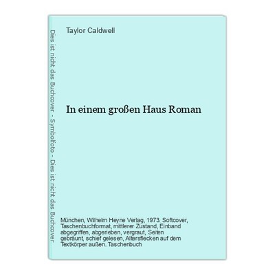 In einem großen Haus Roman Caldwell, Taylor:
