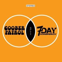 Goober Patrol/7 Day - Vinyl Record 12 Album Coloured Vinyl - F600Z