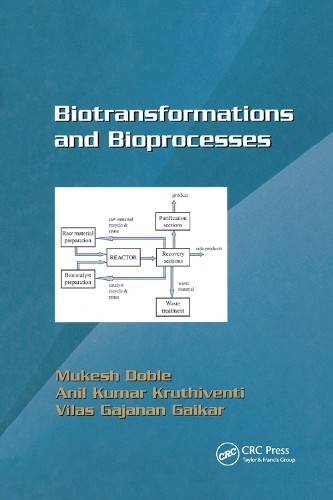 Biotransformations and Bioprocesses - 9780367394431