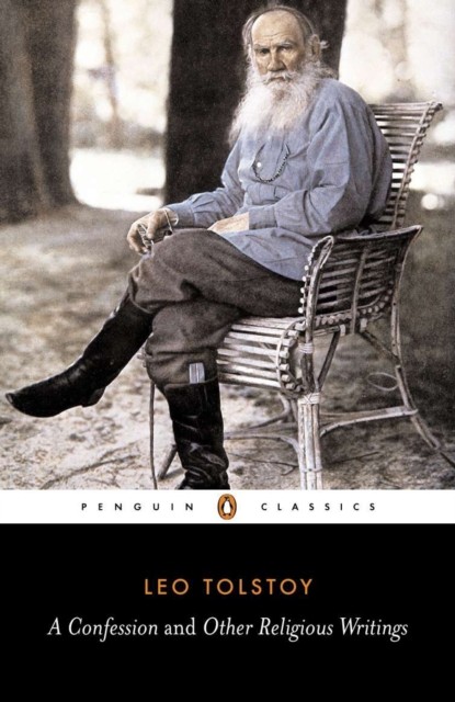 A Confession and Other Religious Writings by Leo Tolstoy (Paperback Book)