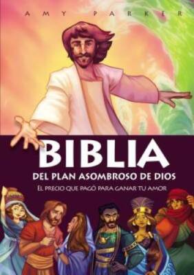 Biblia del plan asombroso de Dios: El precio que pag para ganar tu amor - GOOD