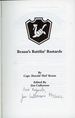 SIGNIERT ~ Braun's Battlin' Bastards: The Bushmasters of Company B - Bild 3 von 3