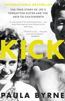 Paula Byrne | Kick | Taschenbuch | Englisch (2017) | Kartoniert / Broschiert