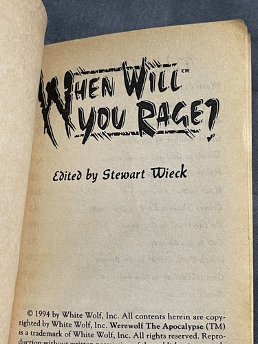 When Will You Rage Werewolf: The Apocalypse Edited By Stewart Wieck PB Book - Foto 4 di 6