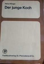 der junge Koch - Heinz Klinger- Lehrbuch Berufsausbildung Koch - 1980