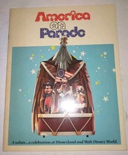America on Parade ~ A salute a Celebration at Walt Disney land / World 1975