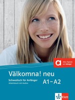 VäLkomna! Neu A1-A2 | Schwedisch. Arbeitsbuch Mit Audios | Margareta Paulsson