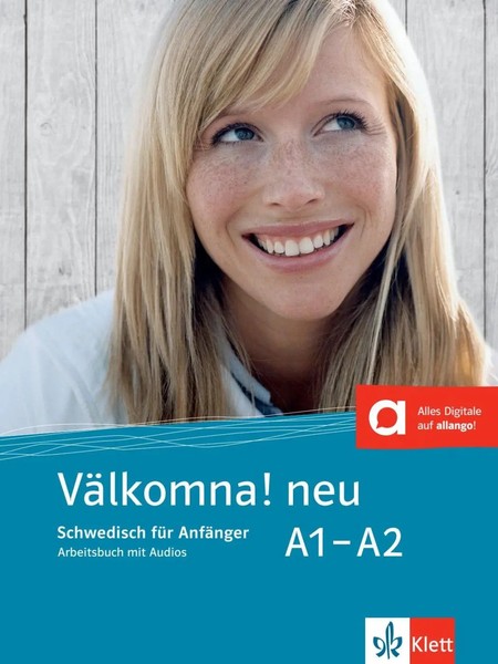 VäLkomna! Neu A1-A2 | Schwedisch. Arbeitsbuch Mit Audios | Margareta Paulsson-image