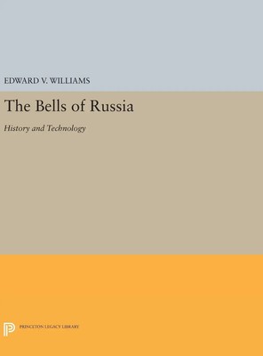 Edward V. Williams | The Bells of Russia | Buch | Englisch (2016)