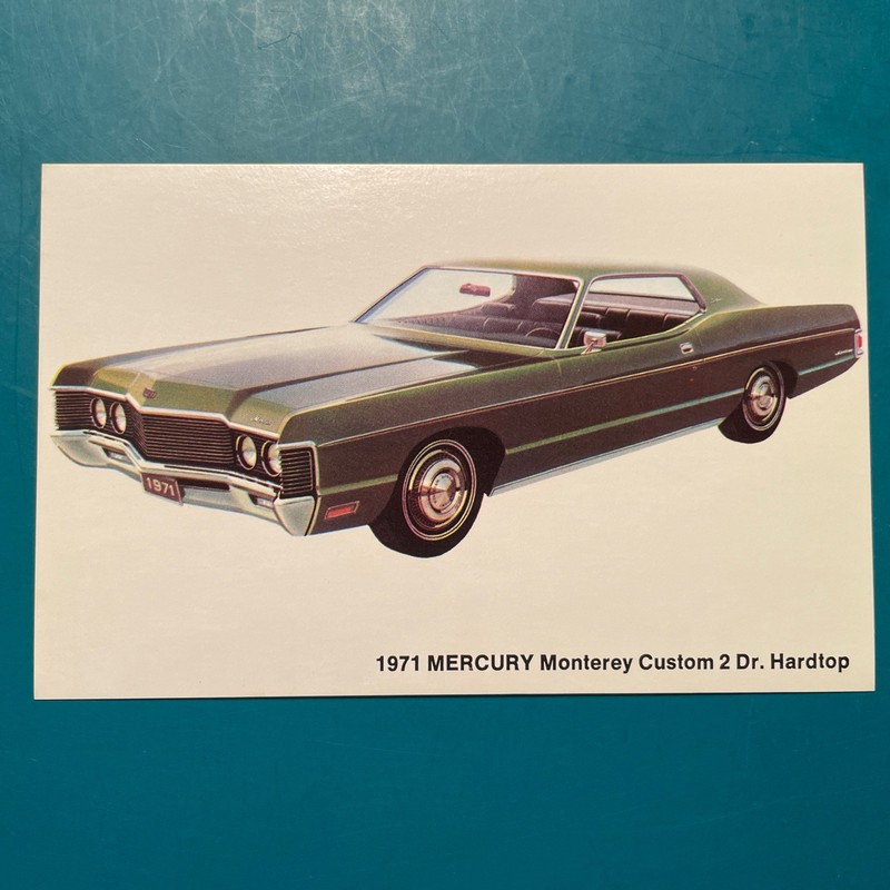 1971 Mercury Monterey Custom 2 Dr. Hardtop Advertising Postcard