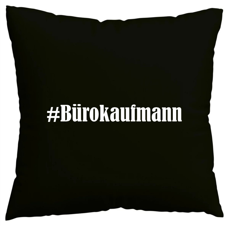 Kissenbezug #Bürokaufmann I love Bürokaufmann Schwarz 192284