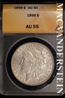 1898 Morgan Dollar- ANACS AU-55- Better Date- No Reserve #SLA319
