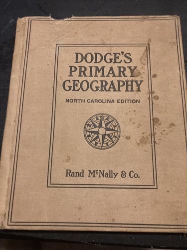 Dodged Primary Geography North Carolina Edition 1917 - 第 1/7 張圖片