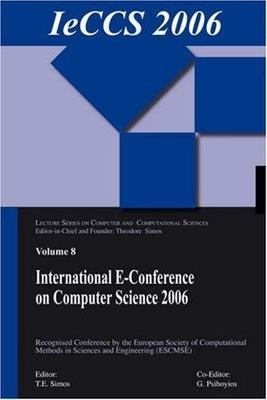 International E-conference of Computer Science 2006 : Additional Papers from ...